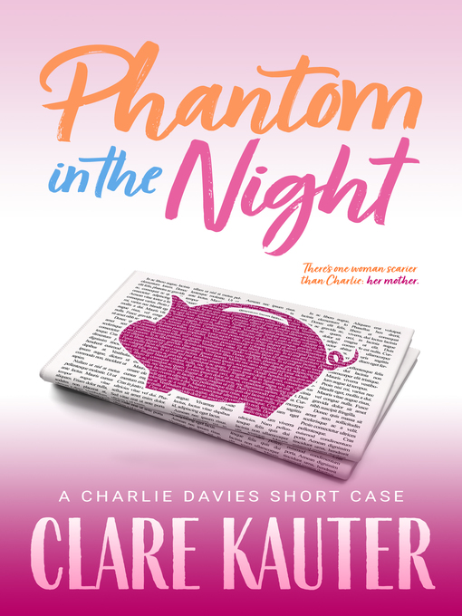 Title details for Phantom in the Night by Clare Kauter - Wait list